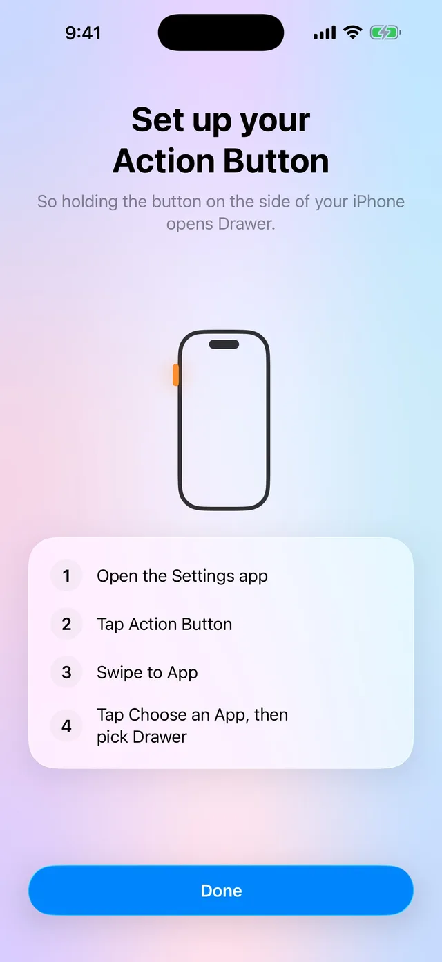 Drawer’s setup guide for the Action Button: open the Settings app, tap Action Button, swipe to App, then choose Drawer.